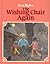 The Wishing Chair Again by Enid Blyton The Wishing Chair Again by Enid Blyton