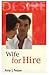 Wife For Hire (Wife, Inc., #2)