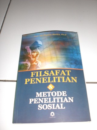 Filsafat Penelitian dan Metode Penelitian Sosial