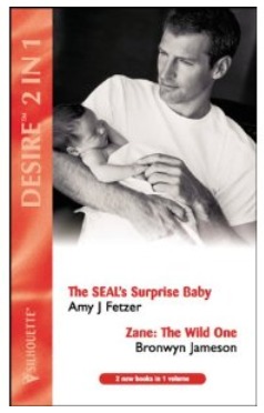 The Seal's Surprise Baby / Zane: The Wild One (Desire 2 in 1)