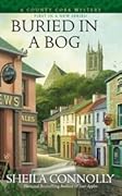Buried in a Bog (County Cork Mystery, #1)