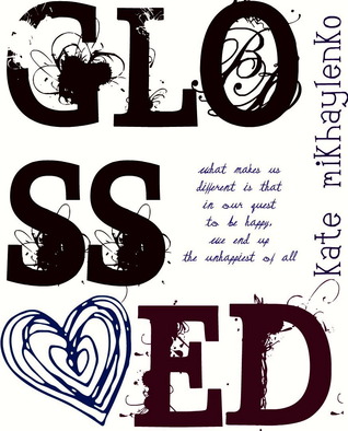 Glossed (Kindle Edition)