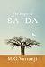 The Magic of Saida by M.G. Vassanji The Magic of Saida by M.G. Vassanji