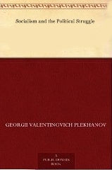Socialism and the Political Struggle