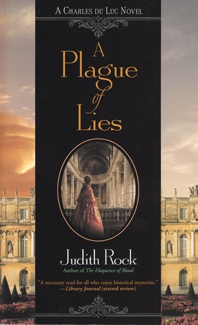 A Plague of Lies (Charles du Luc #3)