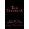 The Basement by Jerry Wright Jr.