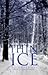 Thin Ice 11 - Homecoming