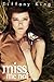 Miss Me Not by Tiffany King