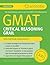 GMAT Critical Reasoning Grail