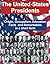 The United States Presidents