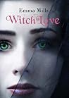 WitchLove by Emma Mills