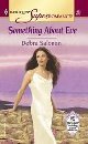 Something about Eve (Harlequin Superromance No. 1003)