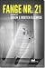 Fange nr. 21 (Manus Albino,...