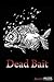 Dead Bait