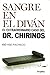 Sangre En El Divan: El Extraordinario Caso del Dr.Chirinos