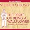 The Perks of Being a Wallflower by Stephen Chbosky