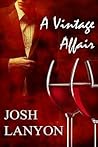 A Vintage Affair by Josh Lanyon