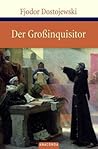 Der Großinquisitor by Fyodor Dostoevsky