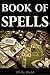 Book of Spells by Milla Walsh