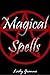 Magical Spells