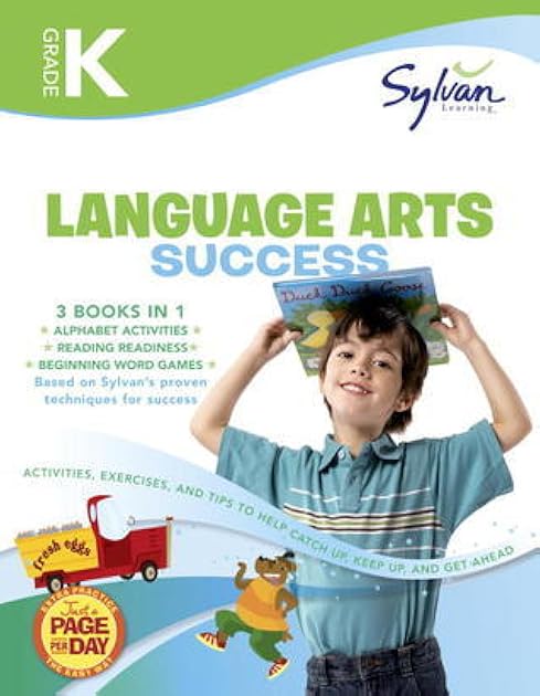 Kindergarten Jumbo Language Arts Success Workbook: 3 Books in 1 --Alphabet Activities; Reading Readiness; Beginning Word Games; Activities, Exercises, ... Ahead (Sylvan Language Arts Jumbo Workbooks)