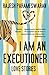 I Am an Executioner: Love Stories