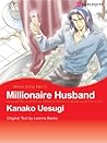 Millionaire Husband by Kanako Uesugi