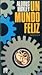 Un Mundo Feliz by Aldous Huxley