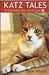 Katz Tales : Living Under T...