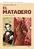 El Matadero y otras historias