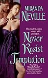 Never Resist Temptation by Miranda Neville