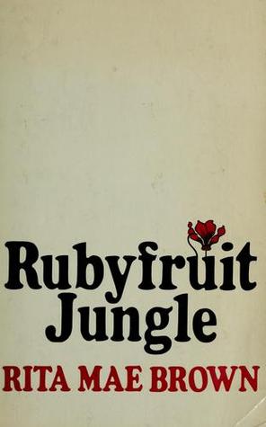 Rubyfruit Jungle