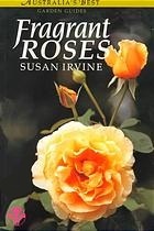 Fragrant Roses (Paperback)