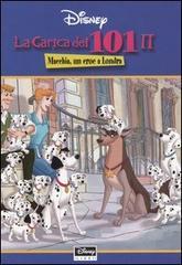 La carica dei 101 II: Macchia, un eroe a Londra (Hardcover)