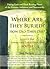 Where Are They Buried? How Did They Die?: A Guide for Tombstone Tourists of the South