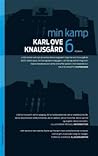 Min kamp 6 by Karl Ove Knausgård
