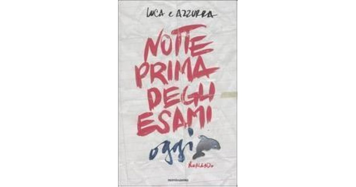 guardare notte prima degli esami oggi