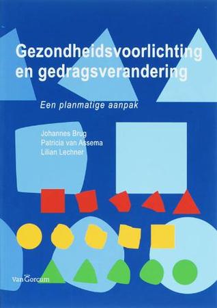 Gezondheidsvoorlichting en Gedragsverandering (Paperback)