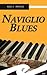 Naviglio blues by Adele Marini