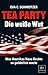 Tea Party: Die weiße Wut