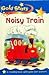 Noisy Train
