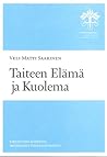 Taiteen elämä ja ...