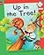 Up in the Tree! (Reading Corner Phonics) (Bk. 2)