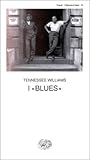 I «blues»
