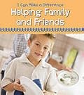 Helping Family and Friends