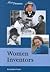 Women Inventors (History Makers)