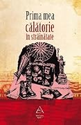 Prima mea călătorie în străinătate