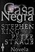 Casa negra by Stephen  King