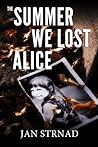 The Summer We Lost Alice