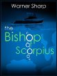 The Bishop of Scorpius (The Bishop Chronicles)